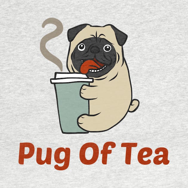 Pug Of Tea - Pug Pun by Allthingspunny